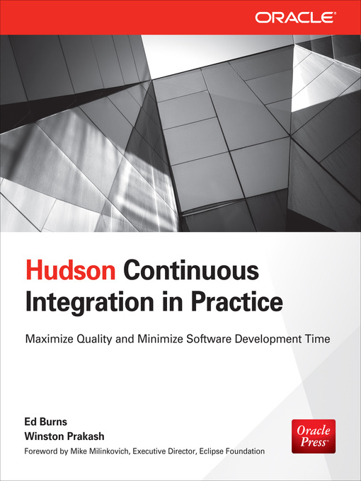 Title details for Hudson Continuous Integration in Practice by Ed Burns - Available